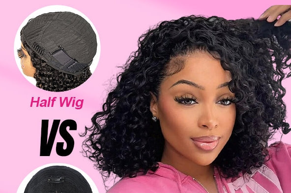 Half Wigs vs V Part Wigs: Which One Should You Choose?