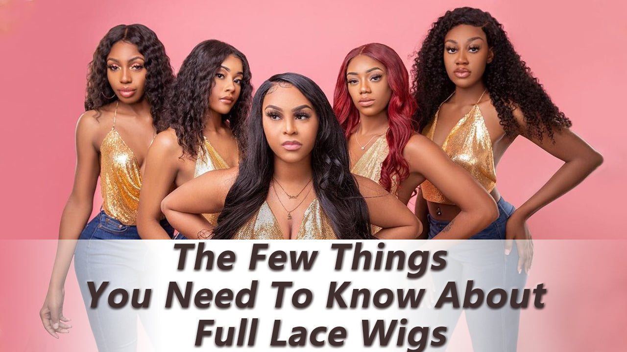 Few Things You Need To Know About Full Lace Wigs